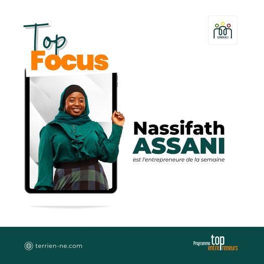 ‘‘Top Entrepreneur’’: Zoom sur Nassifath Assani, promotrice de ‘‘Green Beauty’’, marque de produits cosmétiques 100% naturels