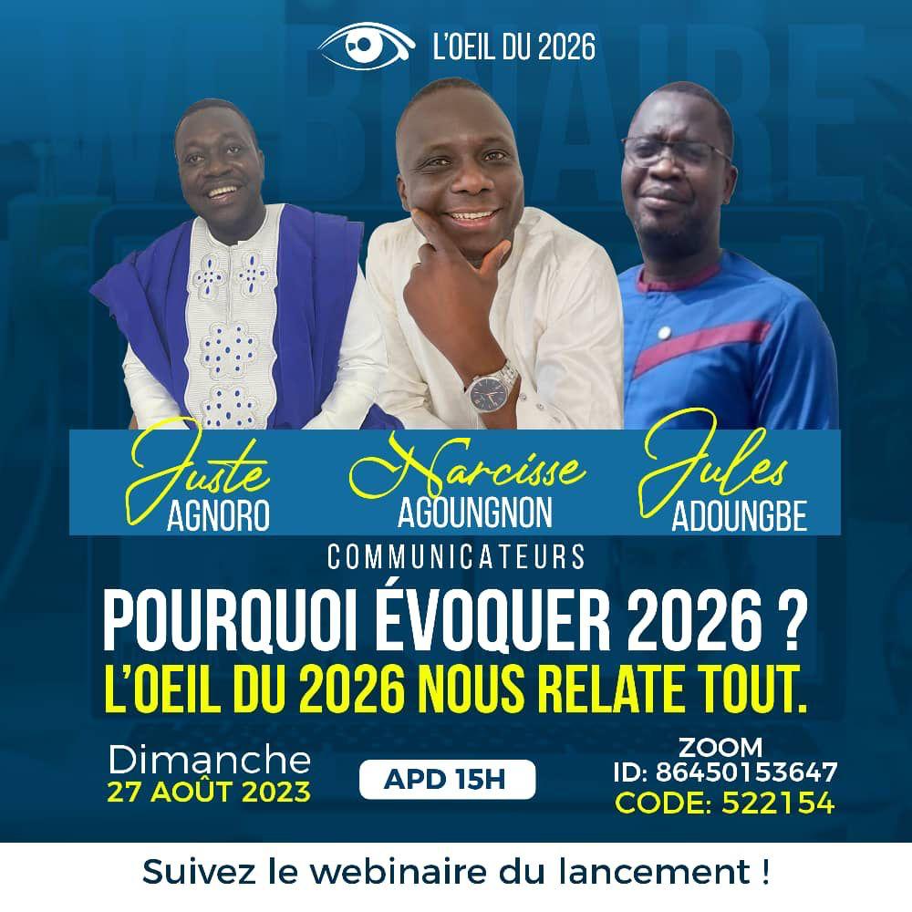 Elections générales de 2026 : Le trio Agnoro- Agoungnon- Adoungbé en parle dans un Webinaire dimanche, le lien pour participer
